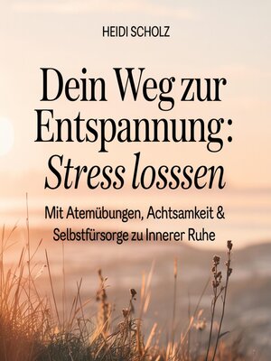 cover image of Dein Weg zur Entspannung--Stress loslassen